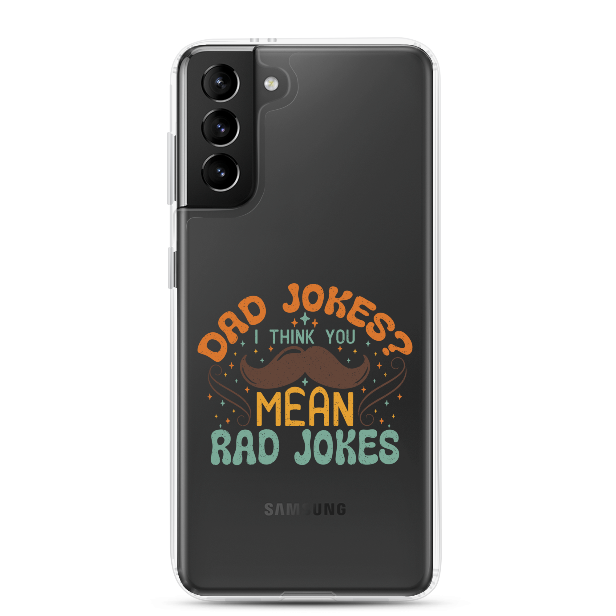 Dad Jokes I Think You Mean You Mean Rad Jokes Clear Case for Samsung®