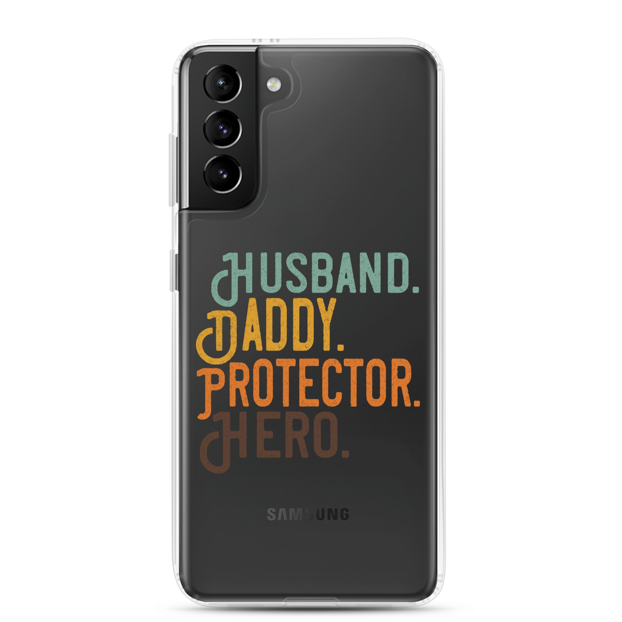 Husband. Daddy. Protector. Hero Clear Case for Samsung®