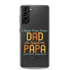 I Have Two Titles Dad And Papa And I Rock Them Both Clear Case for Samsung®