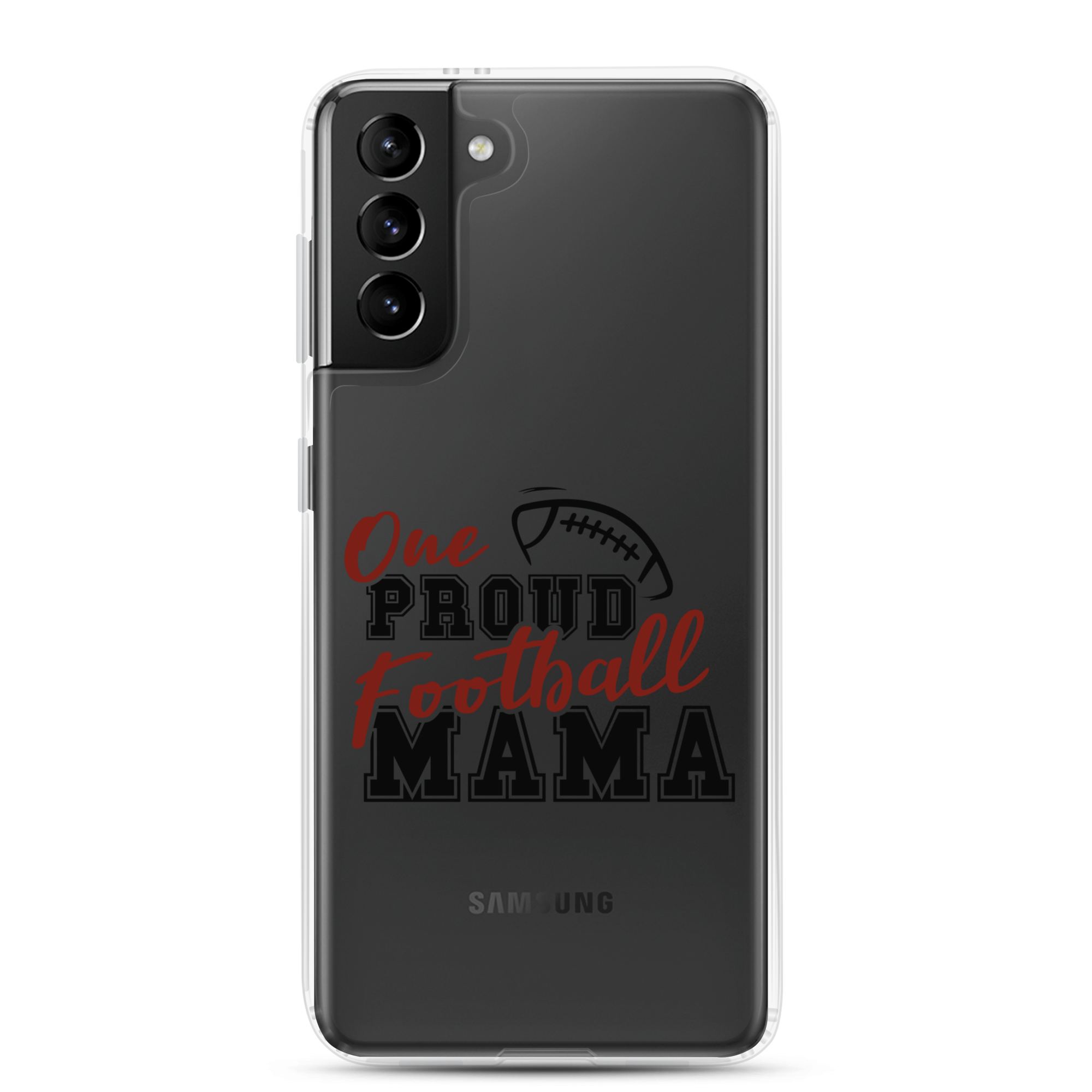 One Proud Football Mom Clear Case for Samsung®