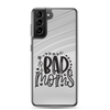 Bad Moms Clear Case for Samsung®