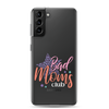 Bad Moms Club Clear Case for Samsung®