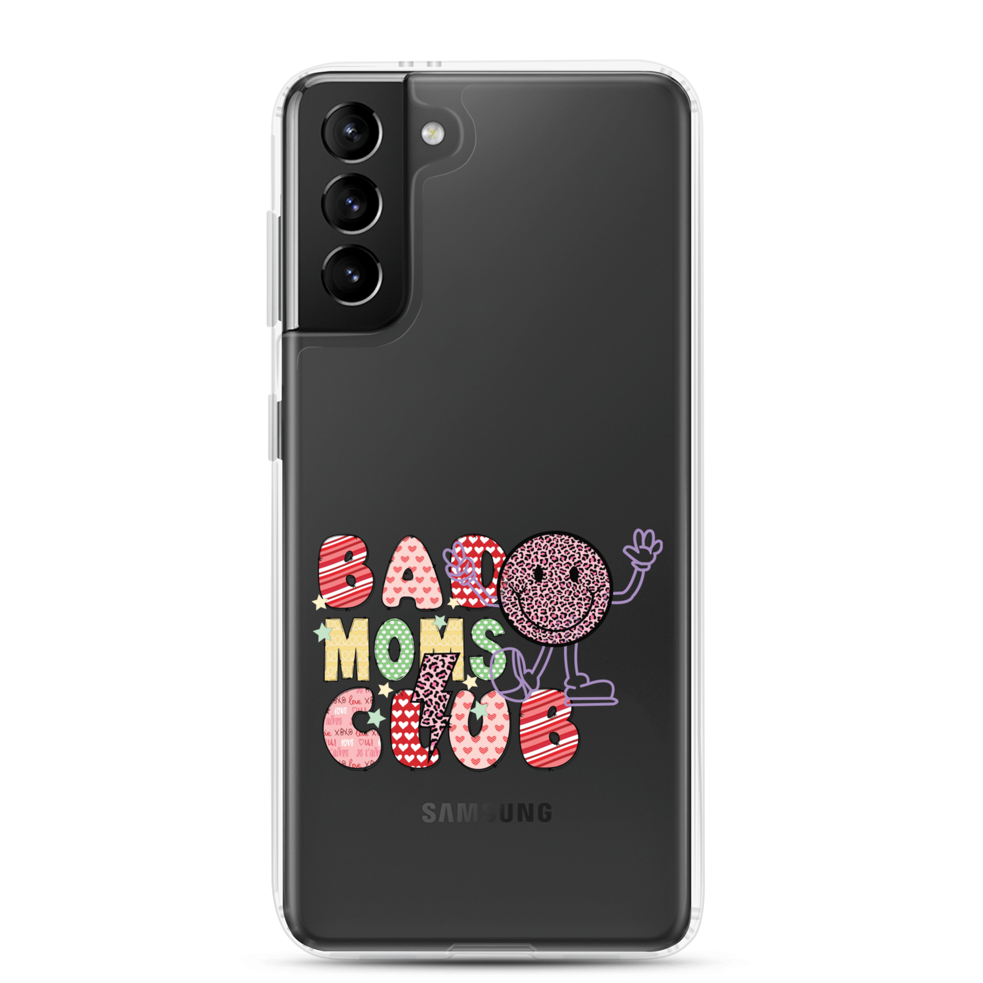 Bad Moms Club Clear Case for Samsung®