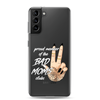 Proud Member Of The Bad Moms ClubClear Case for Samsung®