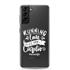 Running Late Is My Cardio #Momlife Clear Case for Samsung®