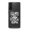 Sweary Moms Are My Kinda People Clear Case for Samsung®