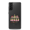 Christmas Squad Daddy Clear Case for Samsung®