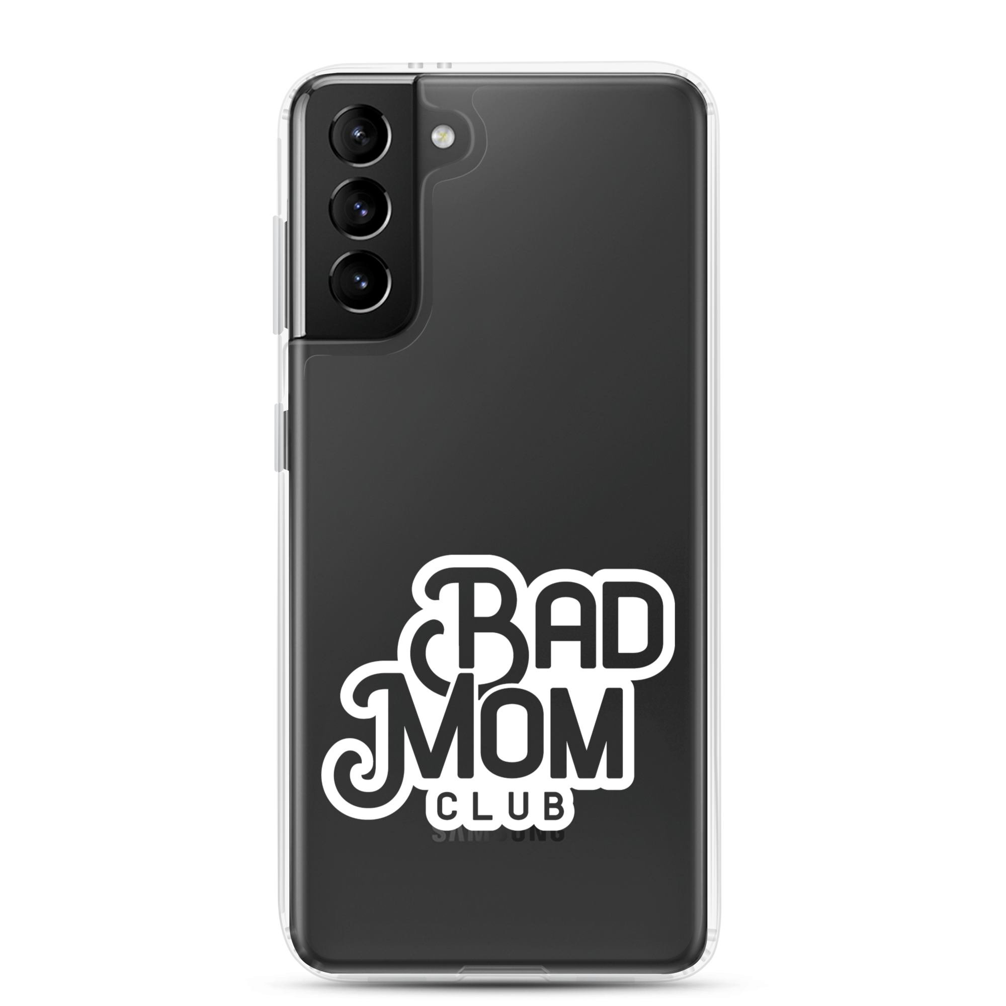 Bad Mom Club Clear Case for Samsung®