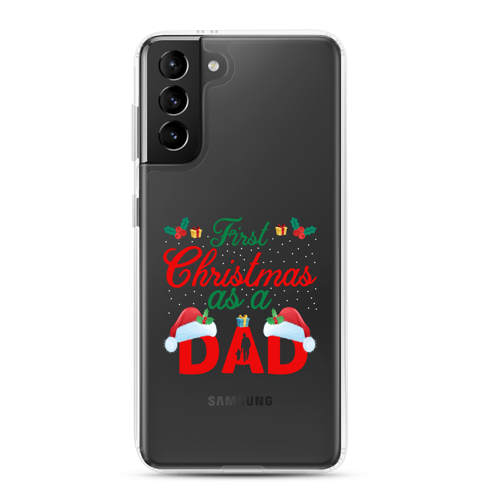 First Christmas As A Dad Clear Case for Samsung®