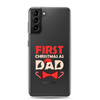 First Christmas As Dad Clear Case for Samsung®