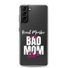 Proud Member Of The Bas Mom Club Clear Case for Samsung®