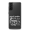 Proud Member Of The Bad Moms Club Clear Case for Samsung®