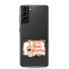 Proud Member Of The Bad Moms Club Clear Case for Samsung®