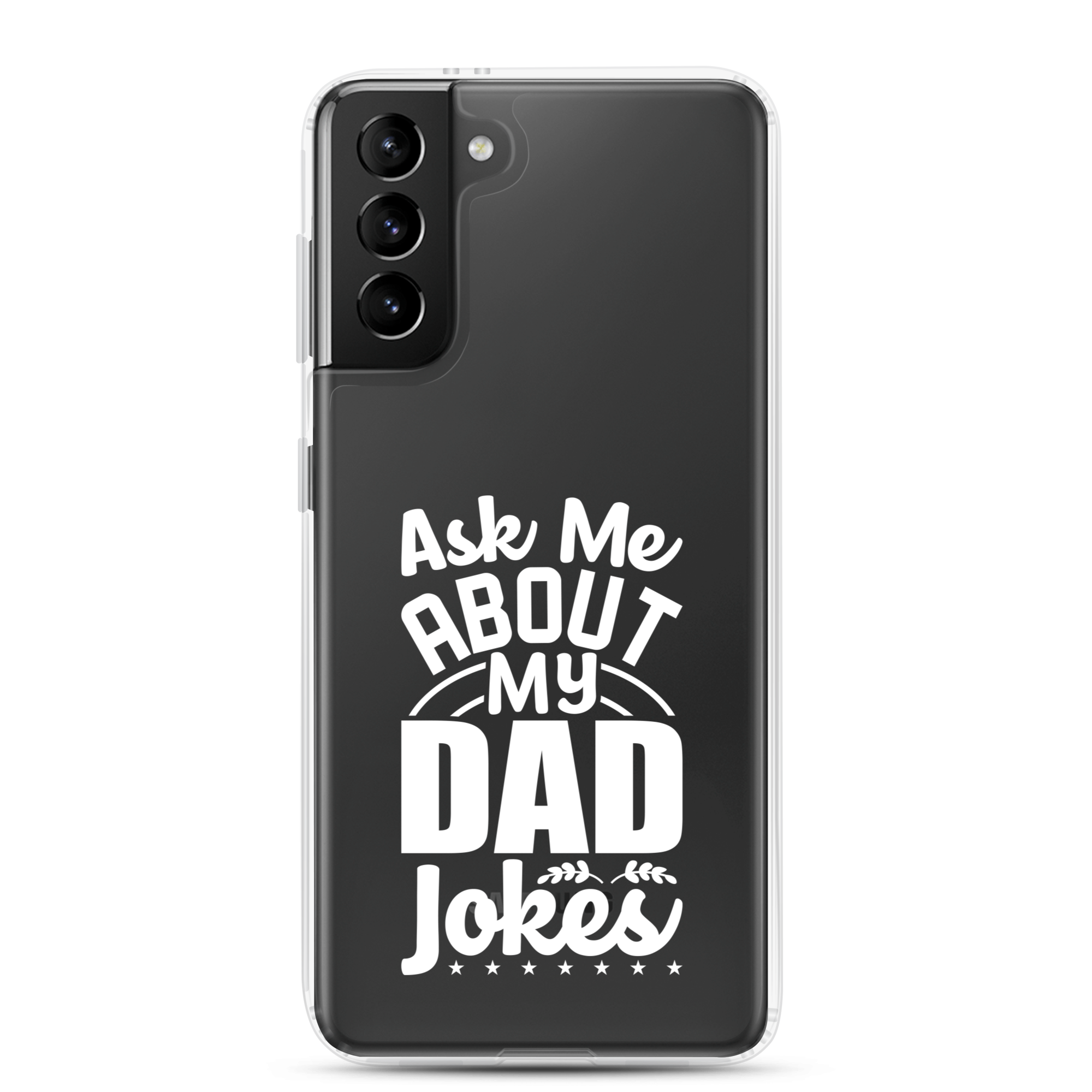 Ask Me About My Dad Jokes Clear Case for Samsung®