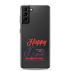 Happy Valentine's Day Dad I Am Sure You Have To Celebrate This Day Clear Case for Samsung®