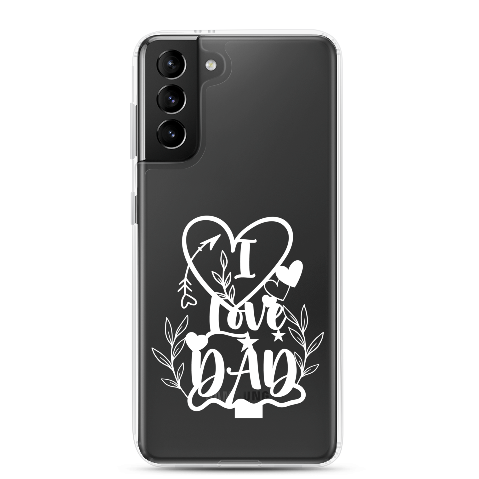 I Love Dad Clear Case for Samsung®