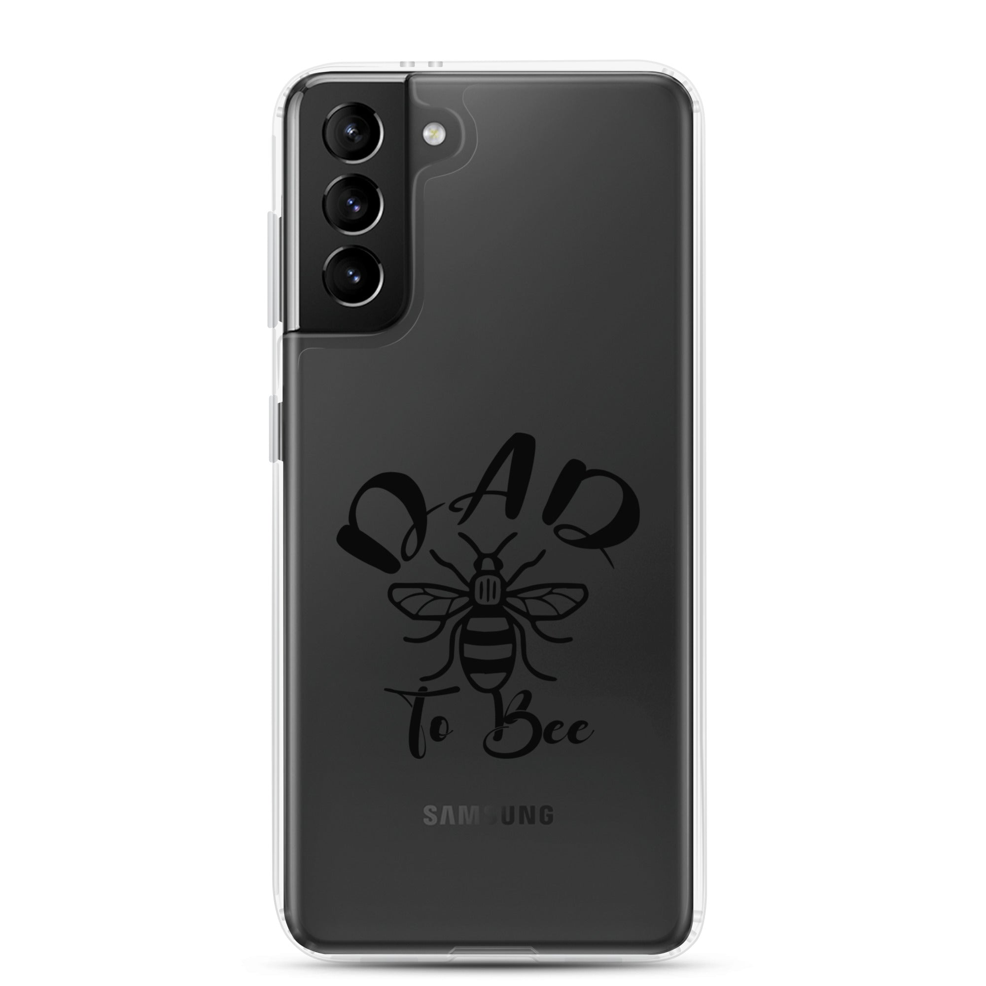 Dad To bee Clear Case for Samsung®