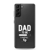 Dad To Be Clear Case for Samsung®