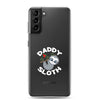 Daddy Sloth Clear Case for Samsung®