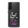 Just Want to Tell You A Secret I'm Pregnant Clear Case for Samsung®