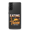 Eating Tacos for Two Clear Case for Samsung®