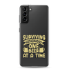 Surviving Fatherhood One Beer At A time Clear Case for Samsung®