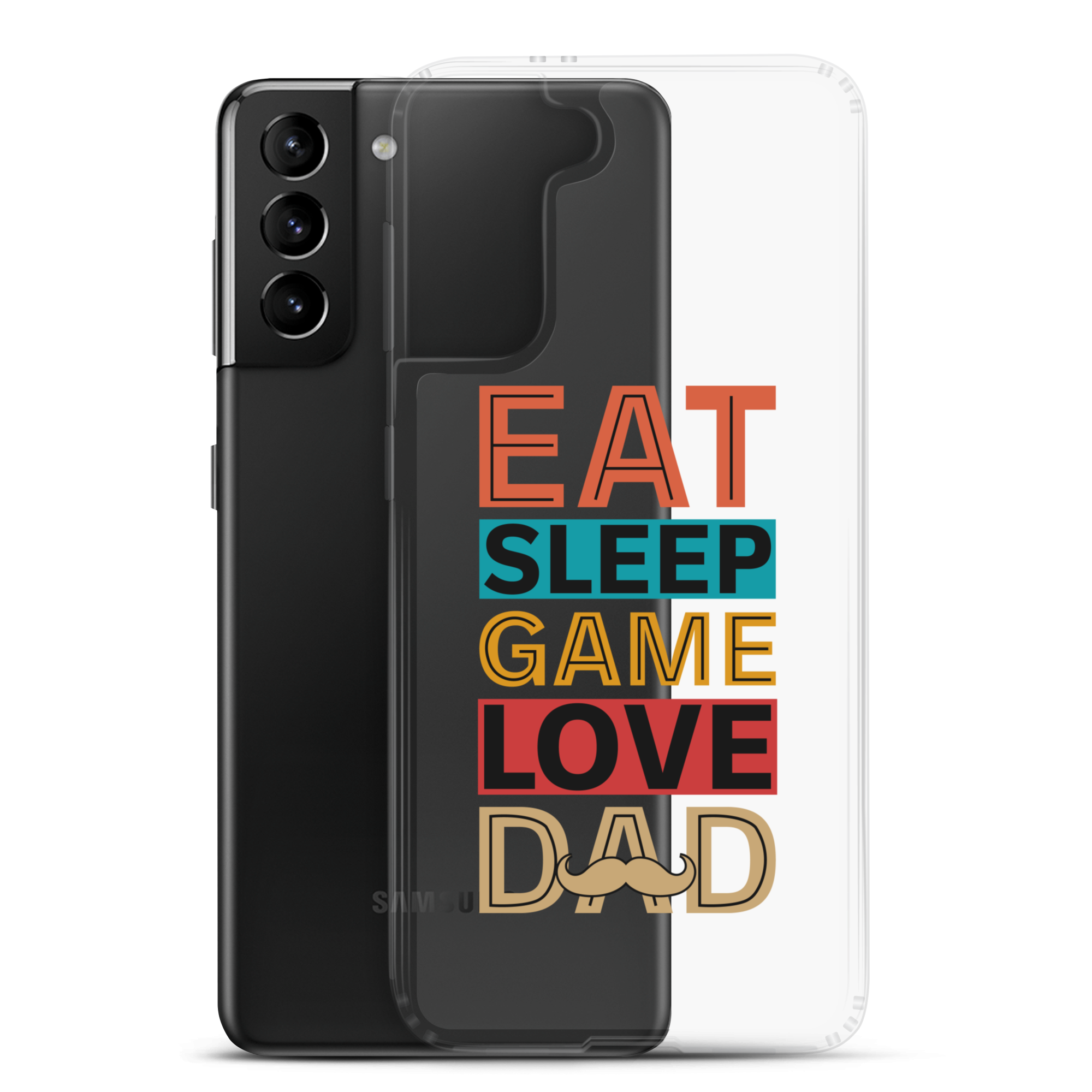 Eat Sleep Game Love Dad Clear Case for Samsung®