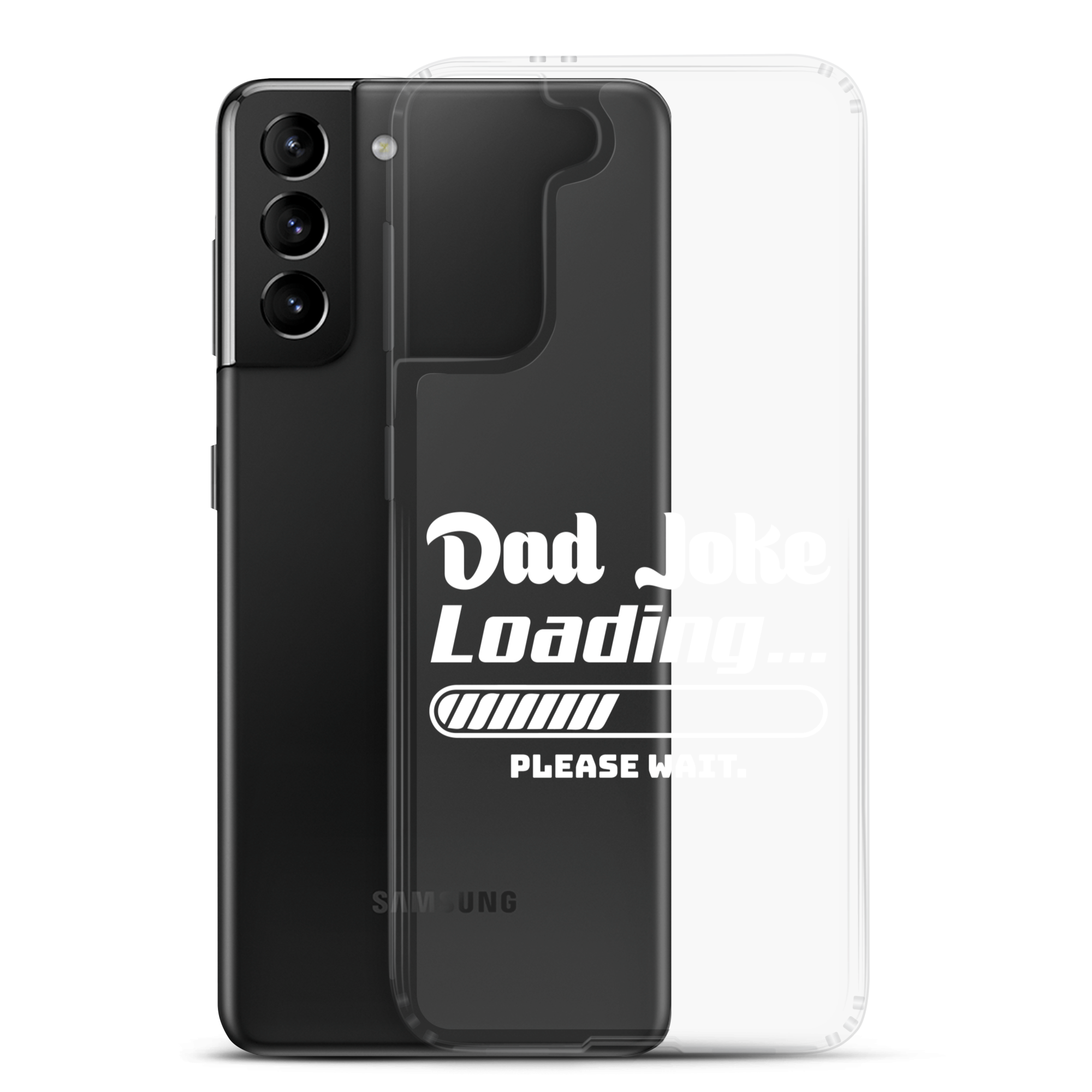 Dad Joke Loading... Please Wait Clear Case for Samsung®