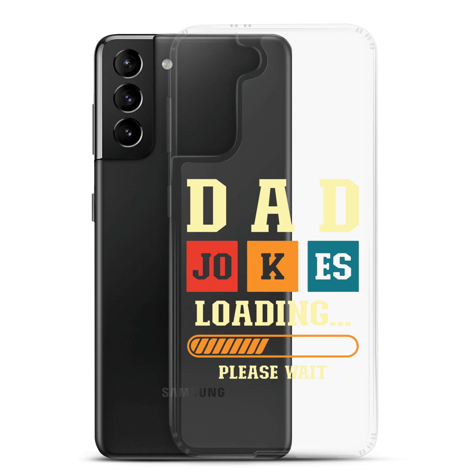 Dad Jokes Loading,,, Please Wait Clear Case for Samsung®