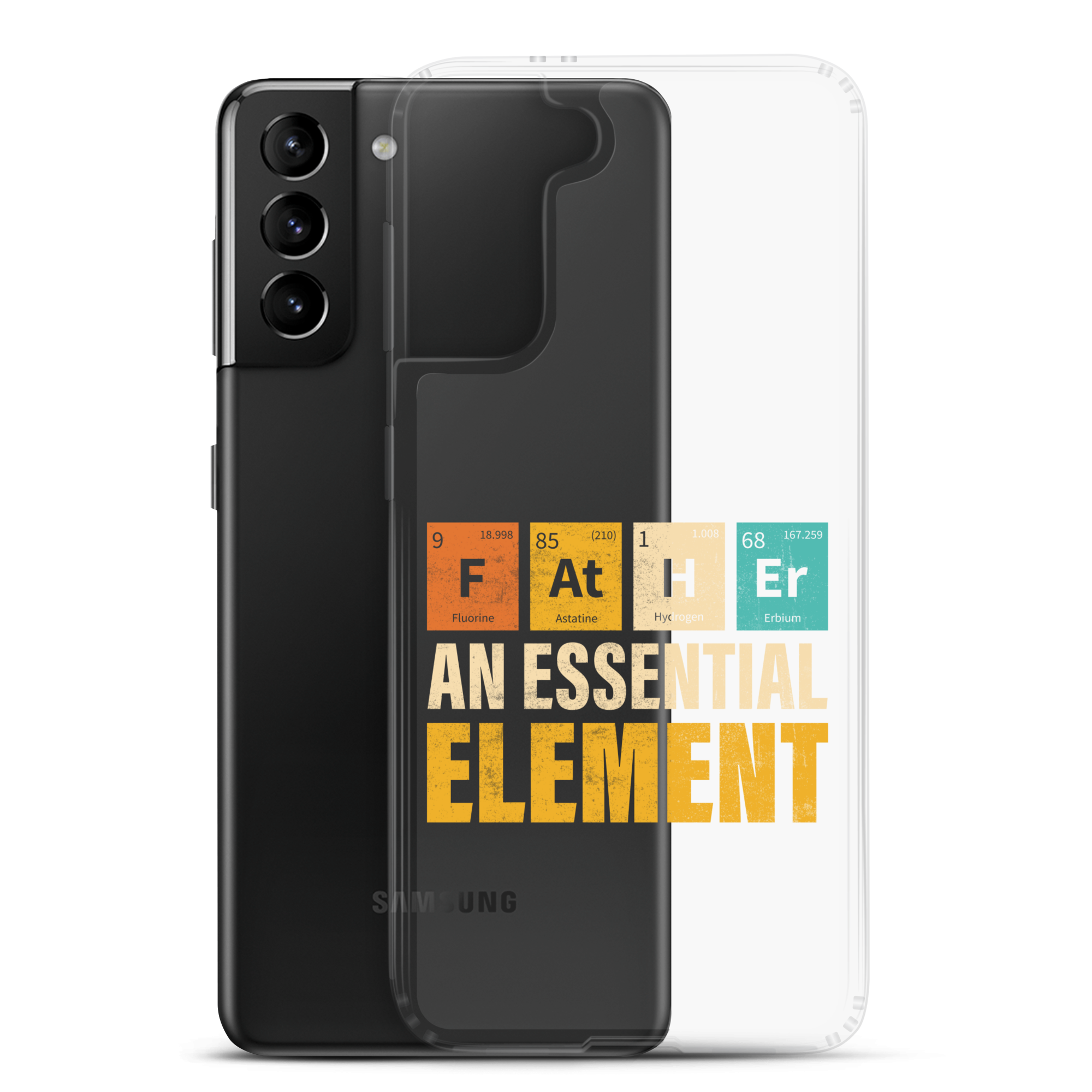 Father An Essential Element Clear Case for Samsung®