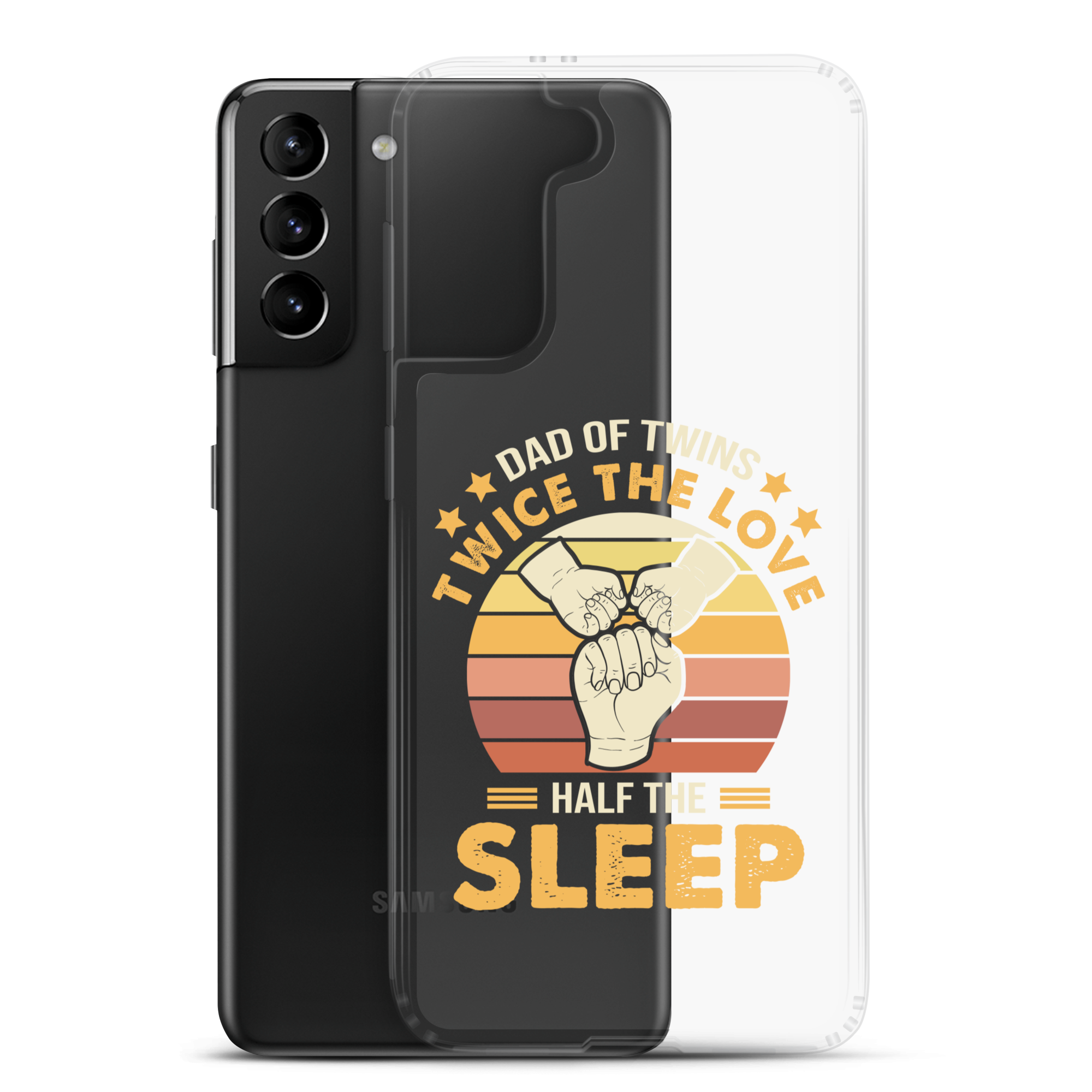 Dad Of Twins Twice The Love Half The Sleep Clear Case for Samsung®