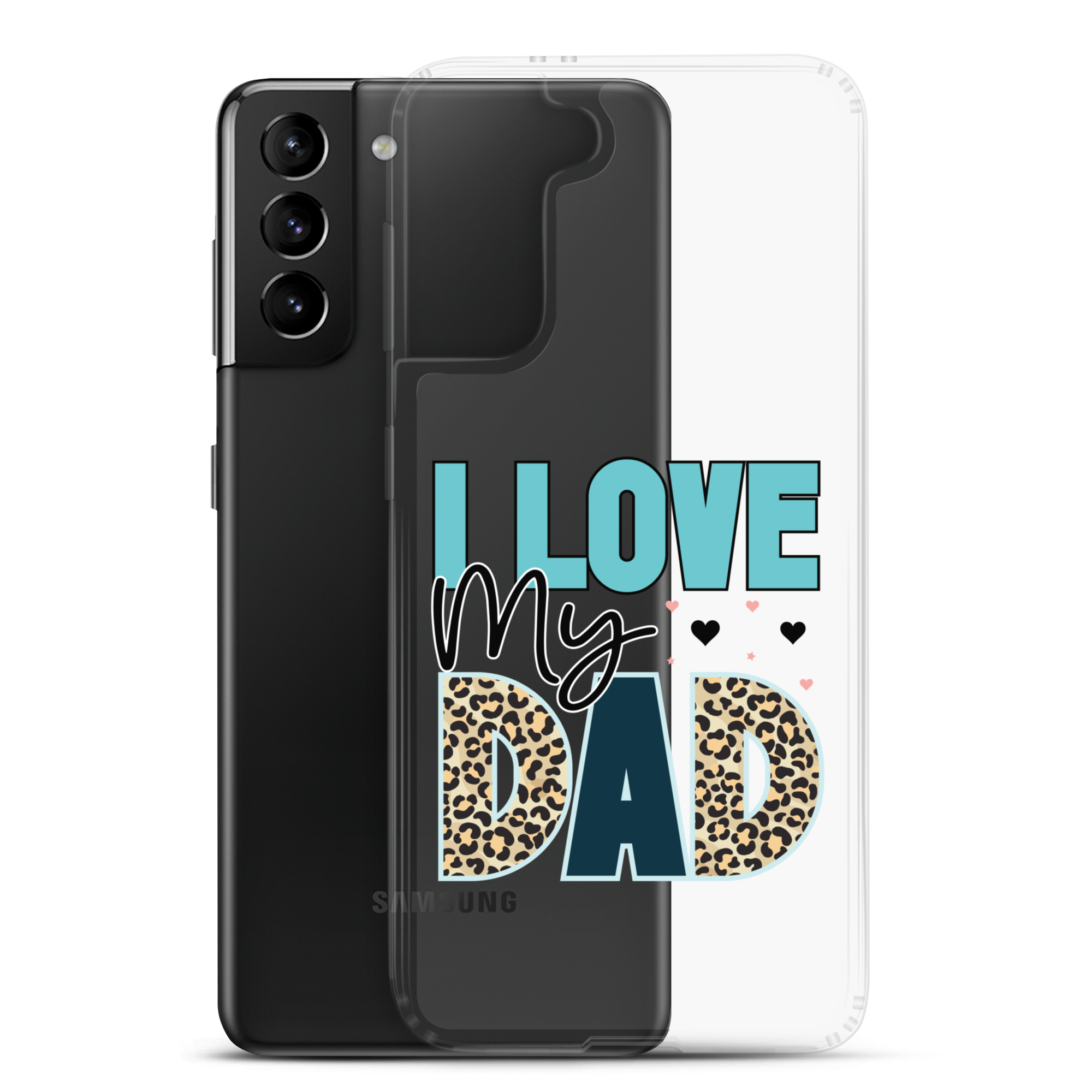 I Love My Dad Clear Case for Samsung®