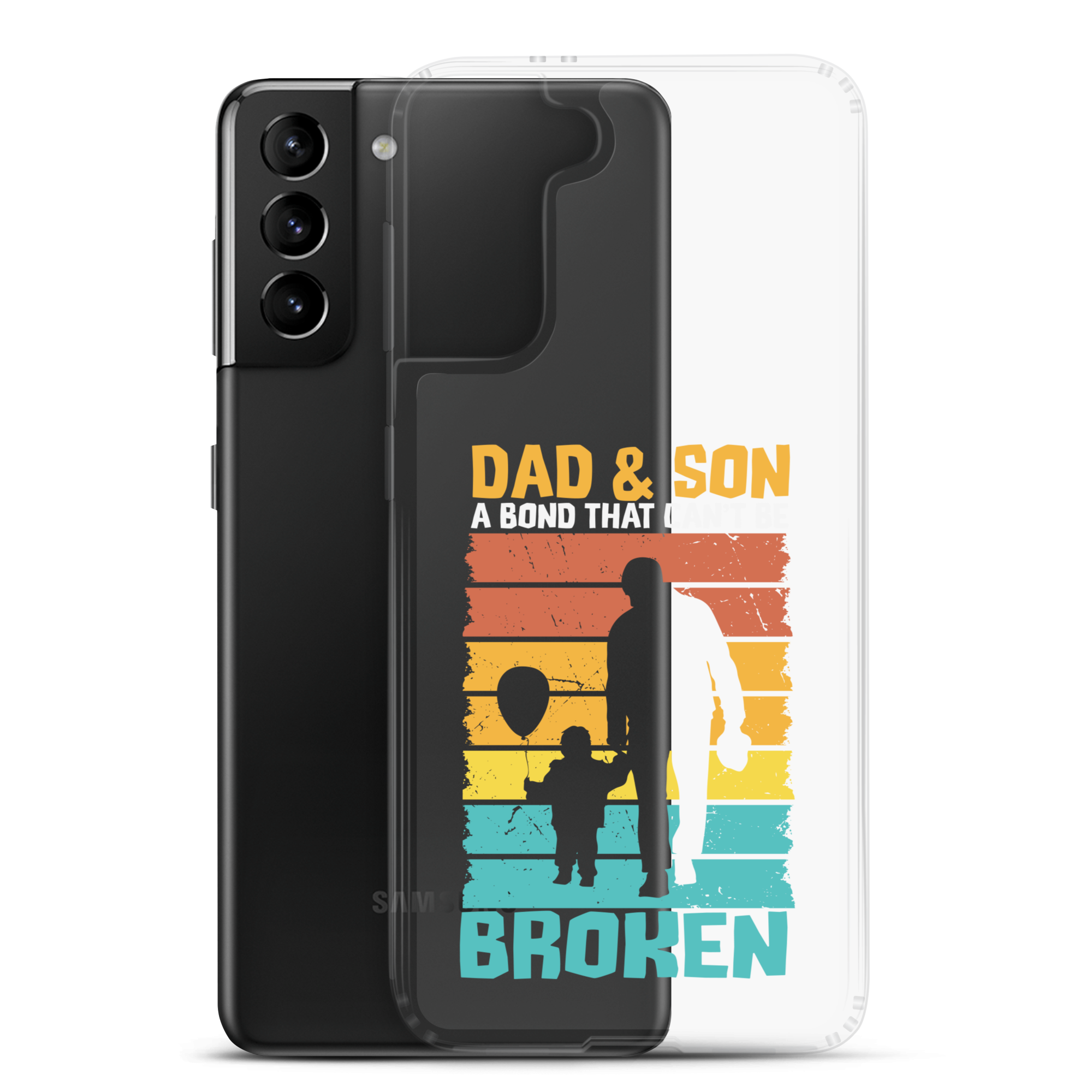 Dad And Son A Bond that can't Be Broken Clear Case for Samsung®