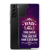 Dad Best Number 1 The Man The Myth The Legend Clear Case for Samsung®