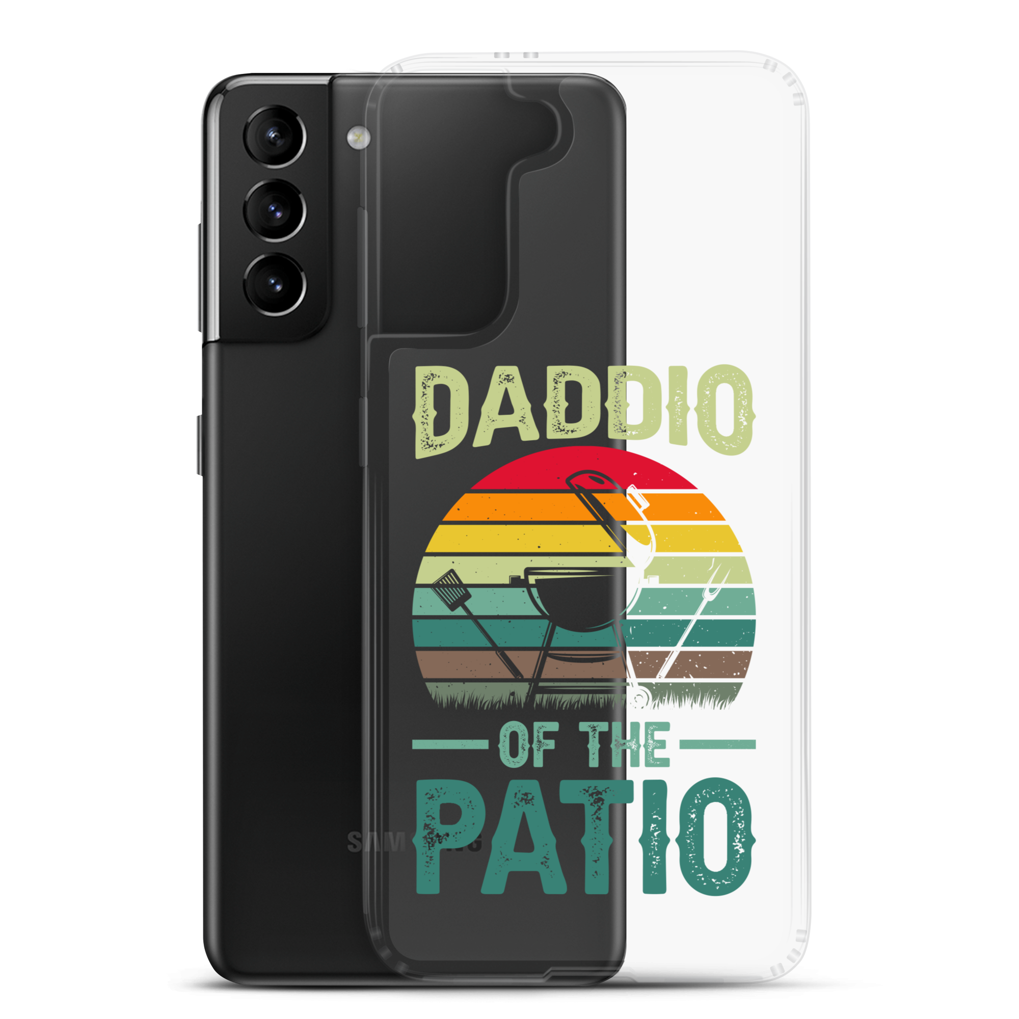 Daddio Of The Patio Clear Case for Samsung®