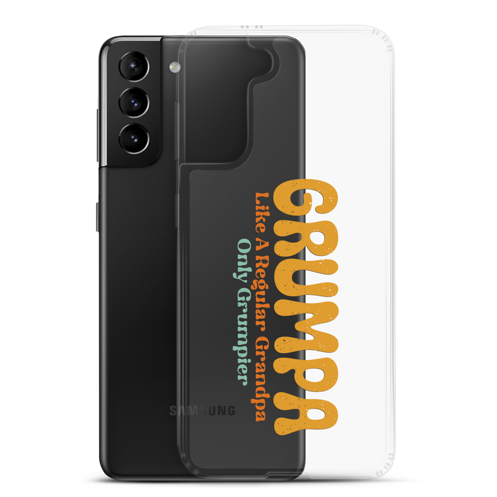 Grumpa Like A Regular Grandpa Only Geumpier Clear Case for Samsung®