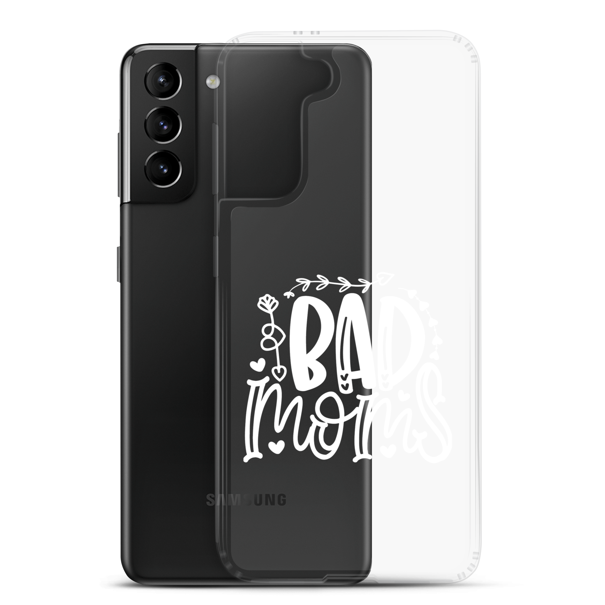 Bad Moms Clear Case for Samsung®