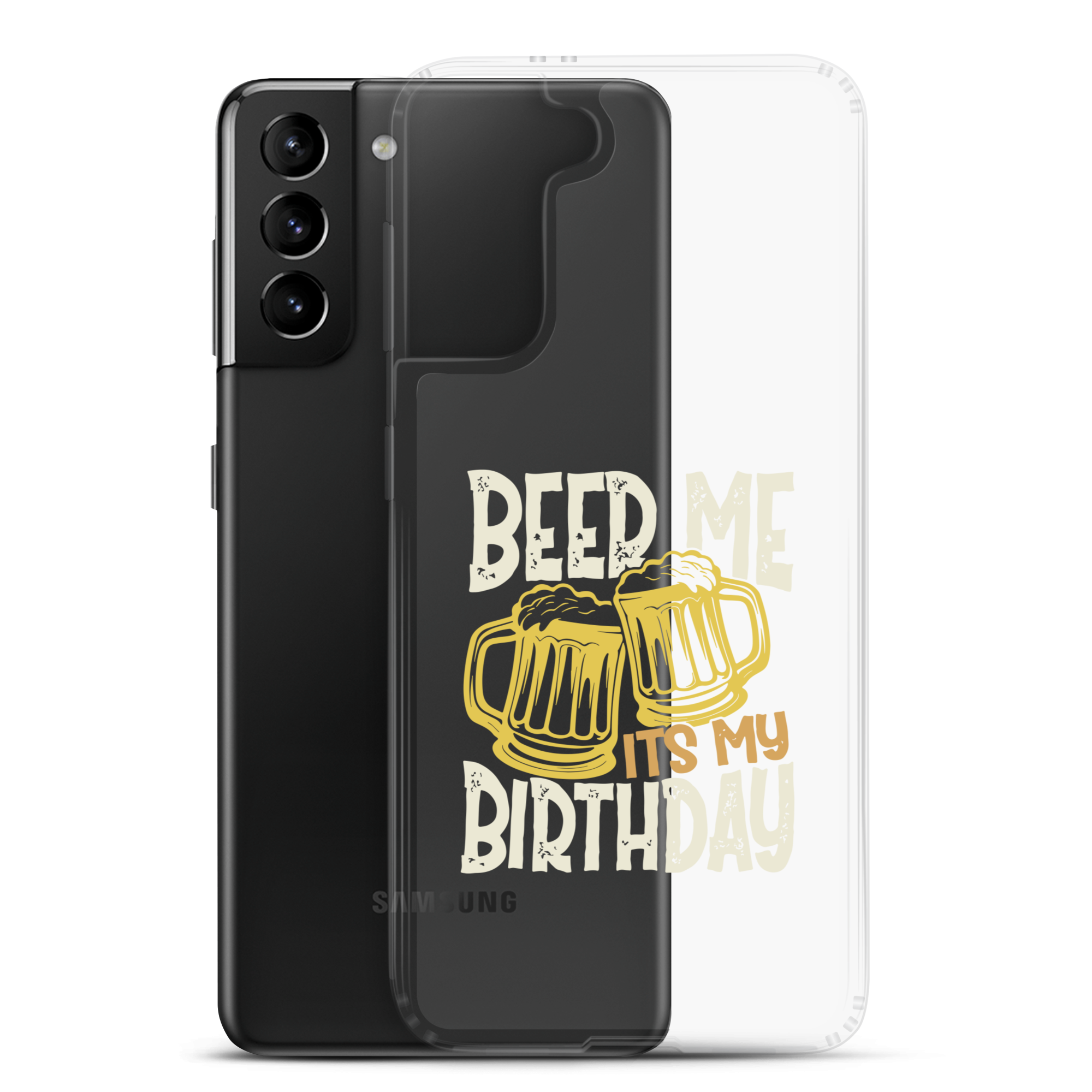 Beer Me It's My Birthday Clear Case for Samsung®