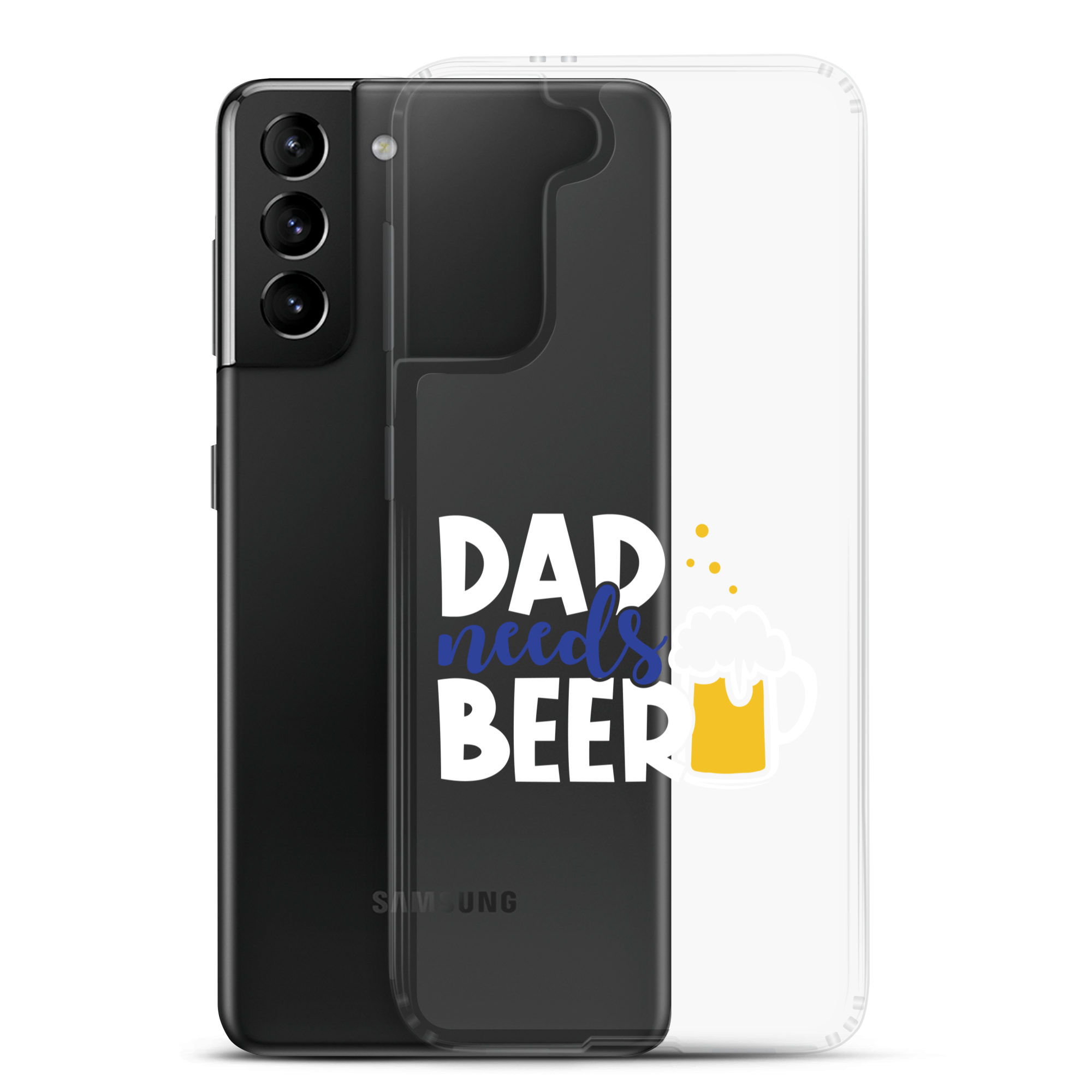 Dad Needs Beer Clear Case for Samsung®