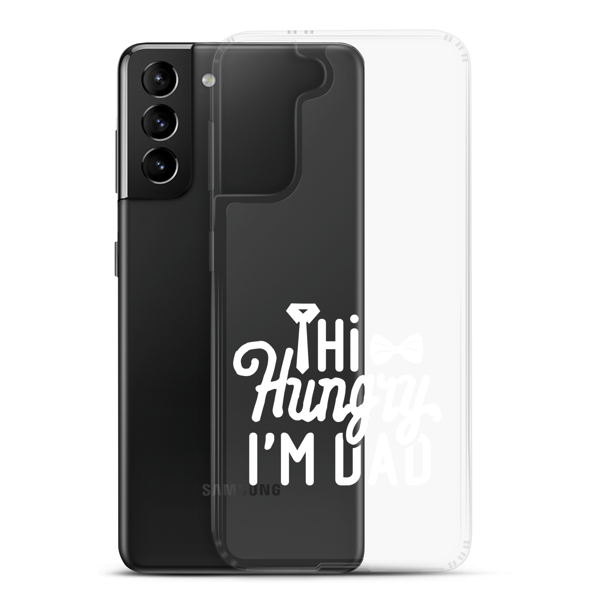 Hi Hungry I'm Dad  Clear Case for Samsung®