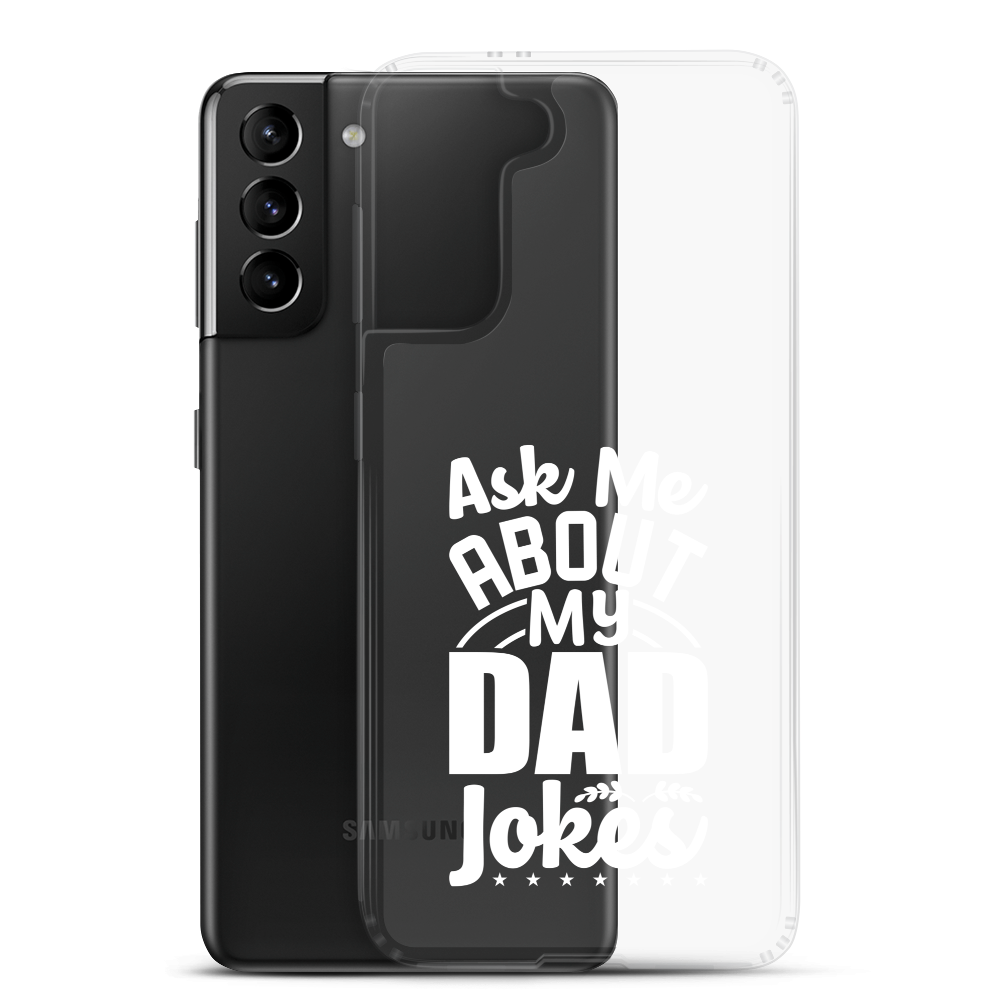 Ask Me About My Dad Jokes Clear Case for Samsung®