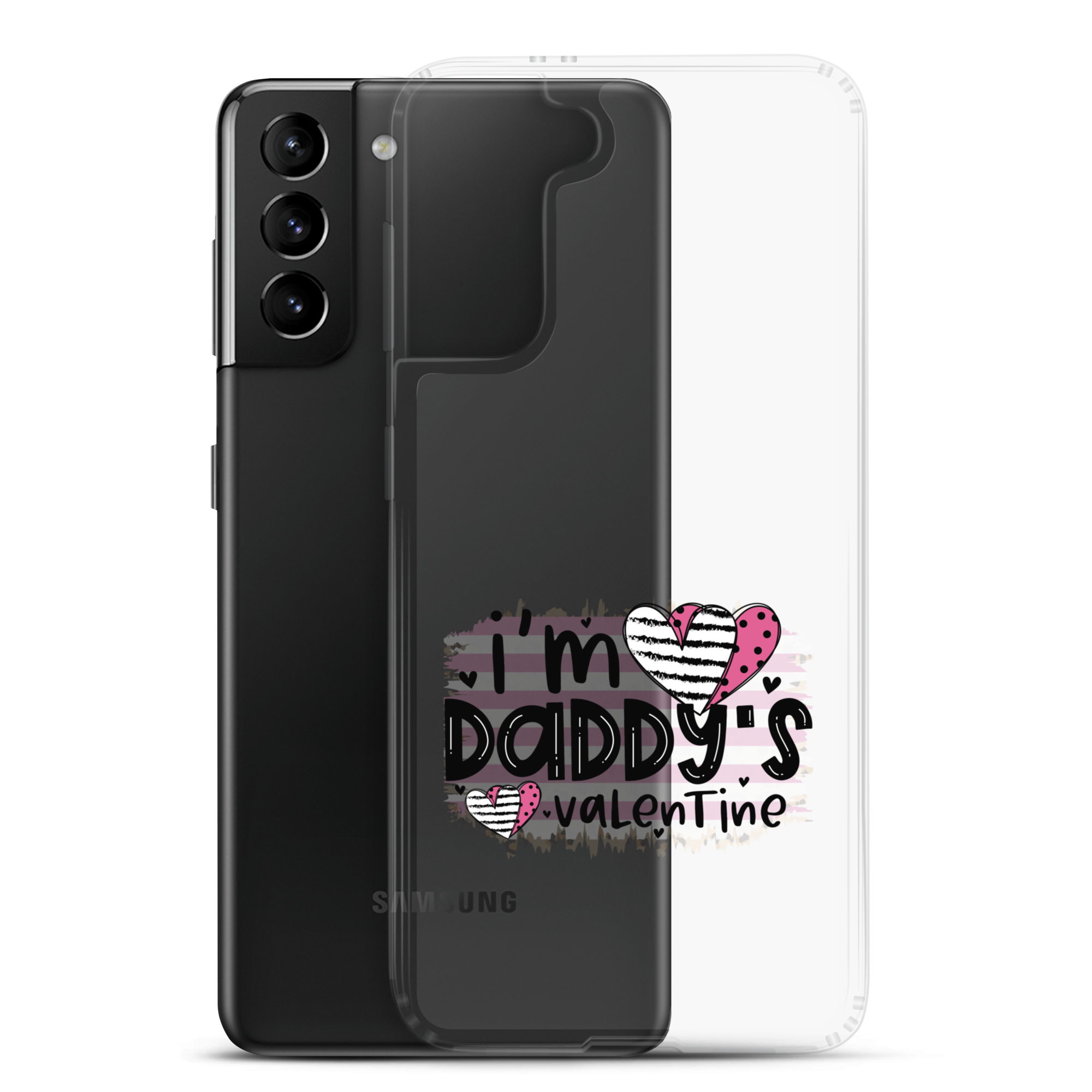 I'm Daddy's Valentine Clear Case for Samsung®