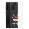 My Son Is My Valentine Clear Case for Samsung®