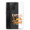 Eating Tacos for Two Clear Case for Samsung®