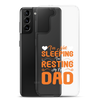 I'm Not Sleeping, I'm Resting My Eyes, Dad Clear Case for Samsung®