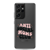 Anti Social Moms Club Clear Case for Samsung®