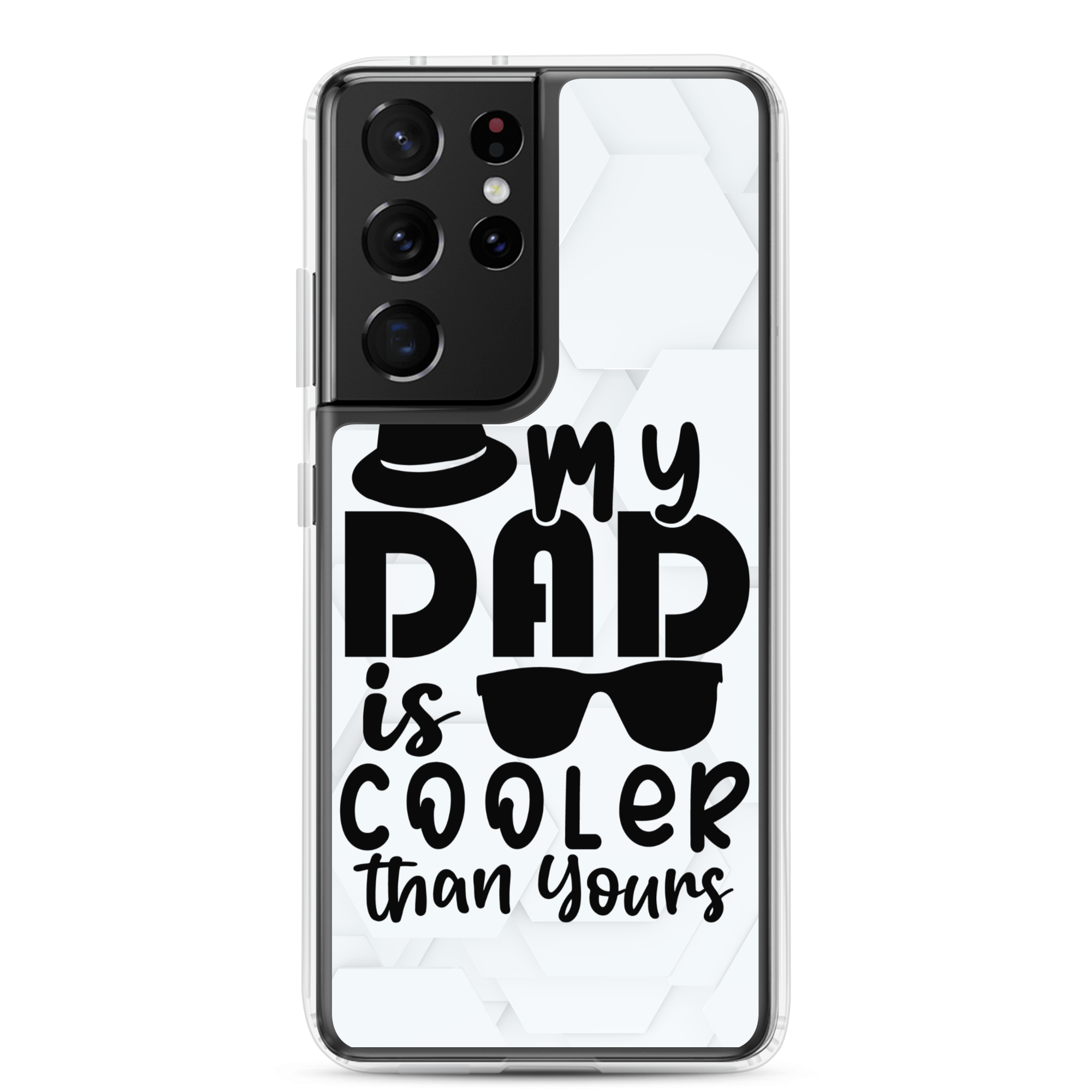 My Dad Is Cooler Than Yours Clear Case for Samsung®