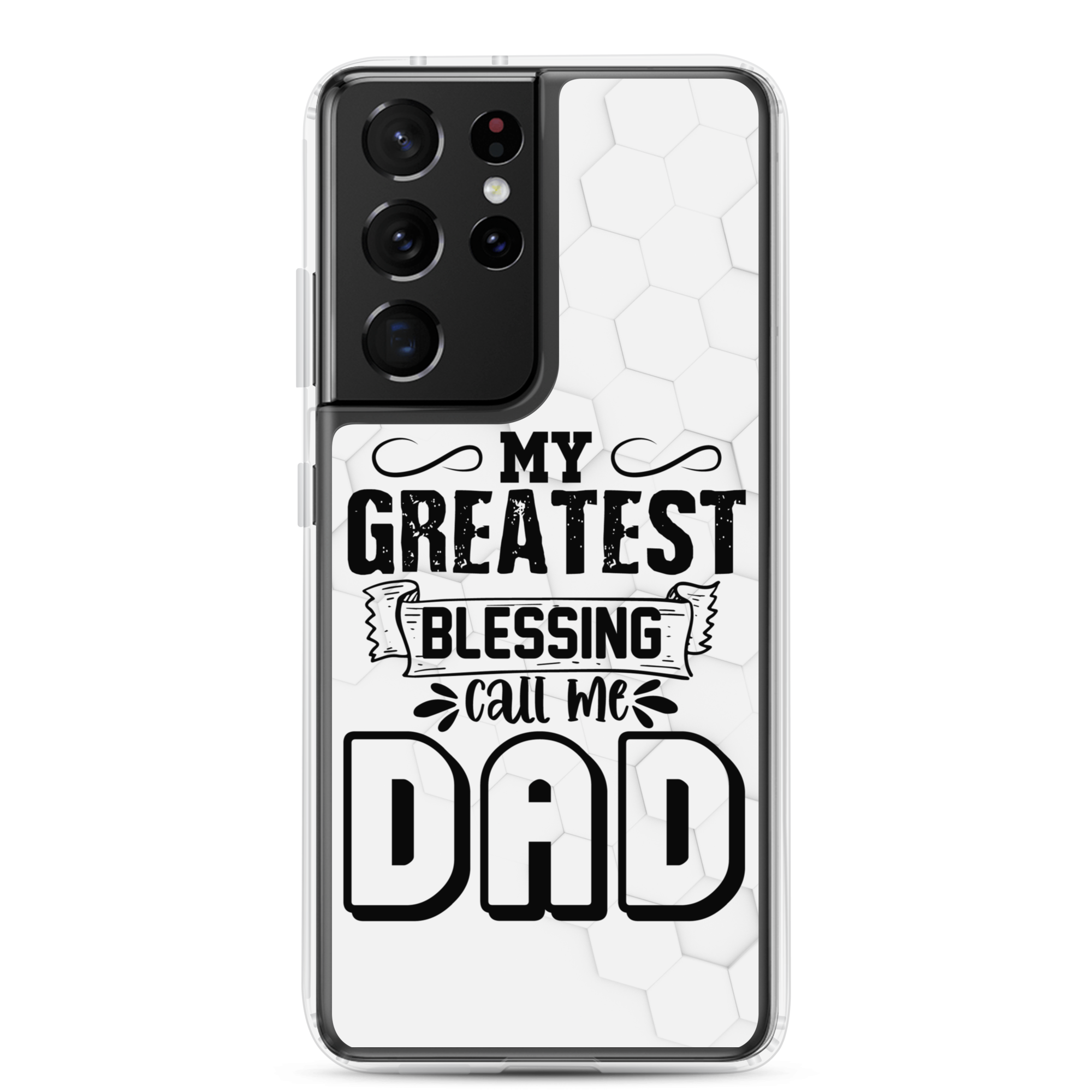 My Greatest Blessing Call Me Dad Clear Case for Samsung®