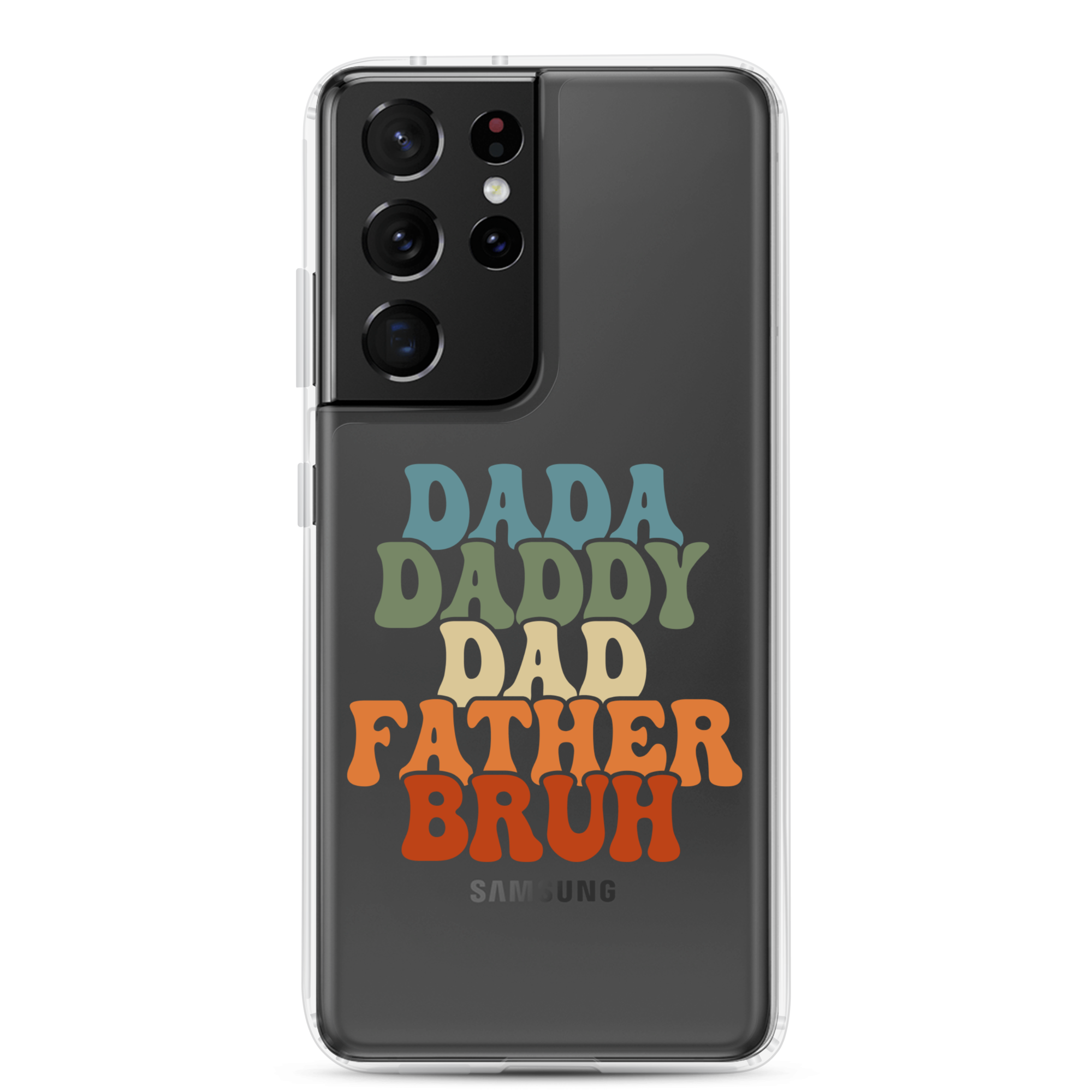 Dada Daddy Dad Father Bruh Clear Case for Samsung®