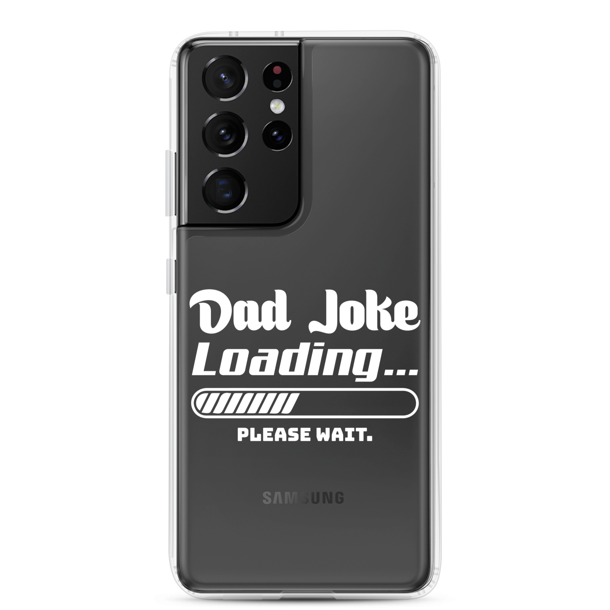 Dad Joke Loading... Please Wait Clear Case for Samsung®